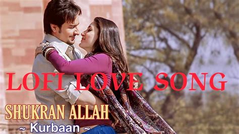 Shukran Allah Lofi Songs Shukran Allah Audio Songs Saif Ali Khan