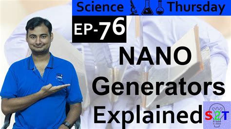 Nanogenerators Explained Science Thursday Ep76 YouTube