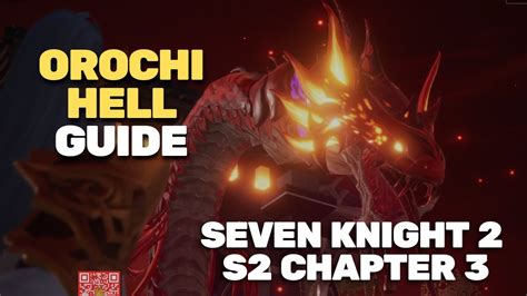 Orochi Hell Guide Seven Knights Indonesia Youtube