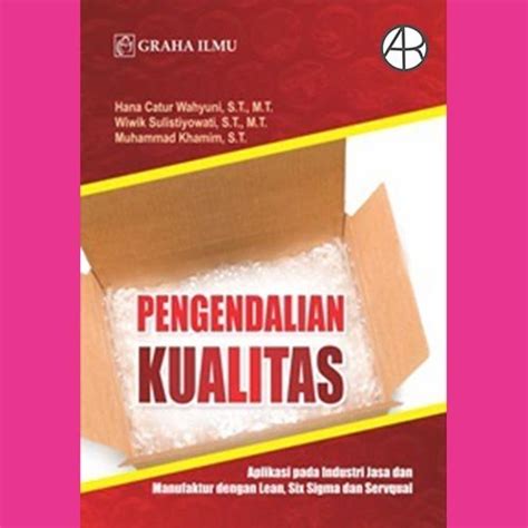 Jual Buku Pengendalian Kualitas Aplikasi Pada Industri Jasa Dan