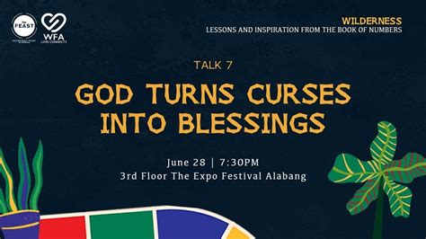 WILDERNESS Talk 7 God Turns Curses Into Blessings June 28 7 30