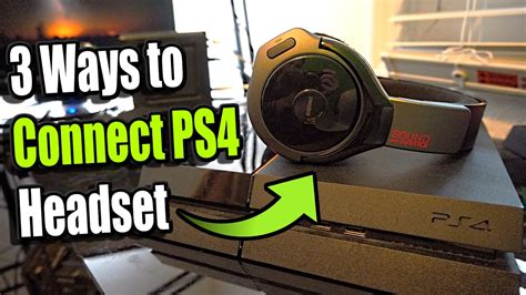 How To Connect Any Headset To Ps4 3 Ways And More Youtube