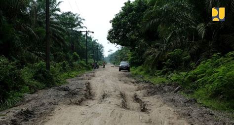 Genjot Perbaikan Jalan Di Daerah PUPR Gelontorkan Dana Rp7 2 Triliun