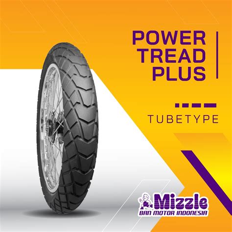 Jual Ban Motor MIZZLE POWER TREAD PLUS Tubetype Shopee Indonesia