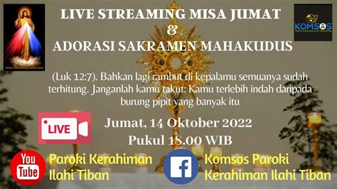 Perayaan Ekaristi Dan Adorasi Sakramen Mahakudus Jumat Oktober