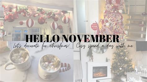 LETS DECORATE FOR CHRISTMAS Spend The Day With Me Cosy Vlog Days