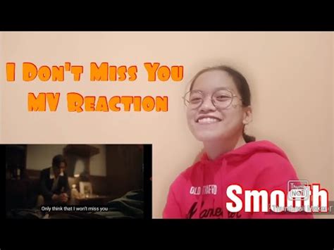 TRINITY I DON T MISS YOU MV Reaction YouTube