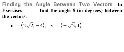 Finding The Angle Between Two Vectors I Cameramath