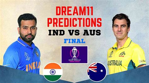 Ind Vs Aus Final Dream11 Team Today Cricwiki