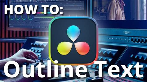How To Outline Text In Davinci Resolve Simple And Easy Tutorial Youtube
