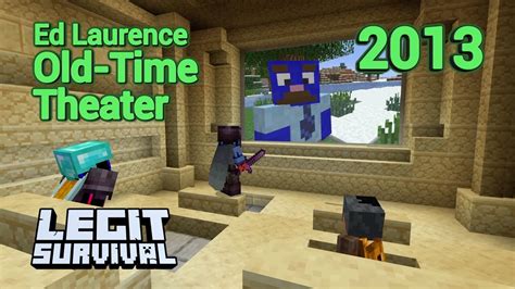 Minecraft Nostalgia Series Ed Laurence Old Time Theater Legit