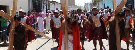 4 Destinos Para Visitar Durante La Semana Santa En Perú