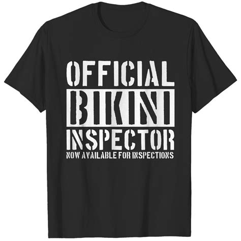 Official Bikini Inspector Funny Summer T Shirt T Shirts Sold By Lanakath SKU