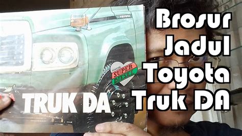 Brosur Jadul Toyota Truk DA Toyota Buaya Brochure Indonesia Toyota