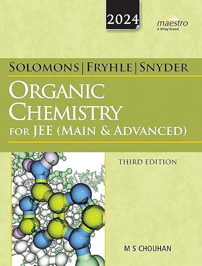 Buy Wiley S Solomons Fryhle Snyder Organic Chemistry For JEE Main