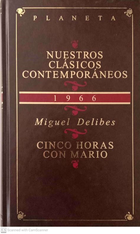 Cinco Horas Con Mario De Miguel Delibes Bien Encuadernaci N De Tapa