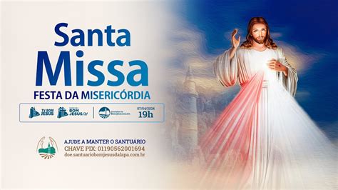 Missa Festa da Divina Misericórdia direto do Santuário do Bom Jesus