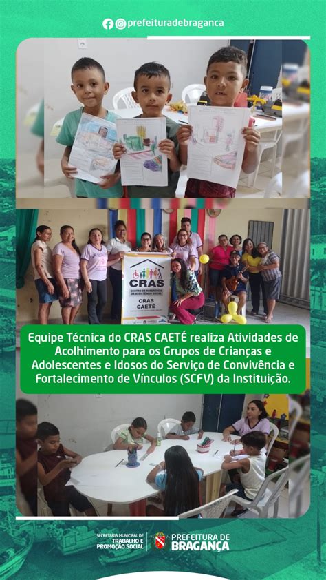 Cras Caet Realiza Atividades De Acolhimento Aos Grupos Do Scfv Da