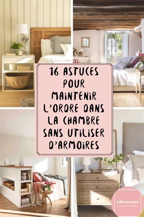 16 Astuces Pour Avoir Une Chambre Rangée Sans Utiliser Darmoires