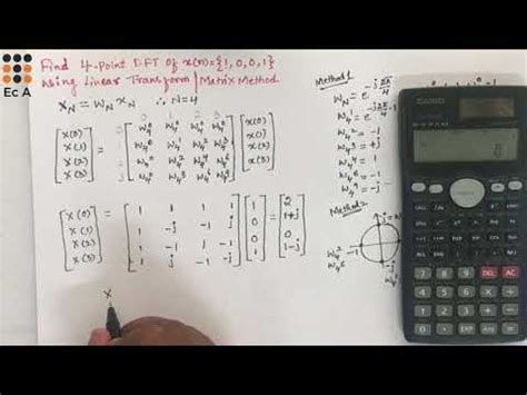 DSP 8 Problem To Find 4 Point DFT Using Matrix Method Or Linear