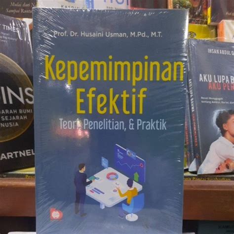 Jual Original Kepemimpinan Efektif Teori Penelitian Dan Praktik