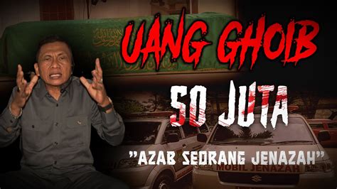 SOPIR JENAZAH KAGET MELIHAT JENAZAH BERUBAH JADI BATANG PISANG