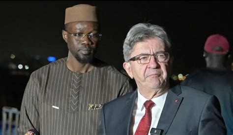 Le Fran Ais Jean Luc M Lenchon Chez Ousmane Sonko Les Raisons De Sa