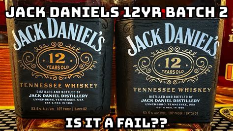 Jack Daniels 12 Year Batch 2 Review And Blind Against Batch 1 First