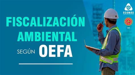 Fiscalización ambiental según OEFA YouTube