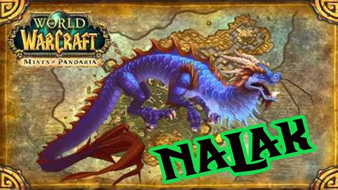 World Of Warcraft MoP World Boss Nalak YouTube