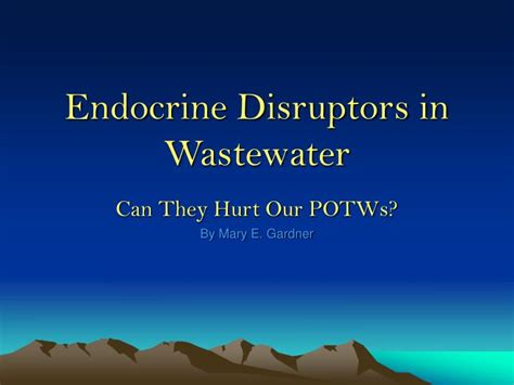 Ppt Endocrine Disruptors In Wastewater Powerpoint Presentation Free