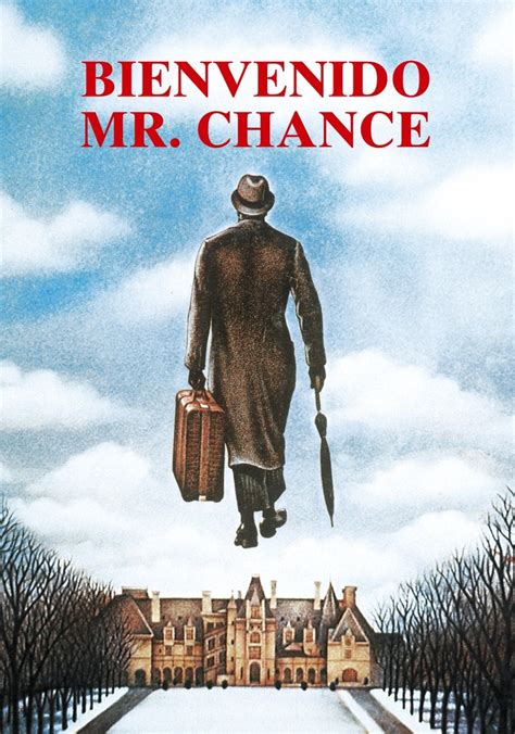 Bienvenido Mr Chance película Ver online en español