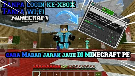 CARA MABAR JARAK JAUH MULTIPLAYER DI MINECRAFT PE TANPA LOGIN XBOX