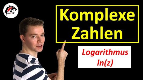 Komplexe Zahlen Logarithmus Ln Z Mathe Tutorial Youtube