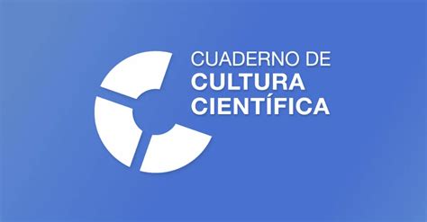 Cuaderno De Cultura Científica Recursos Educativos Abiertos