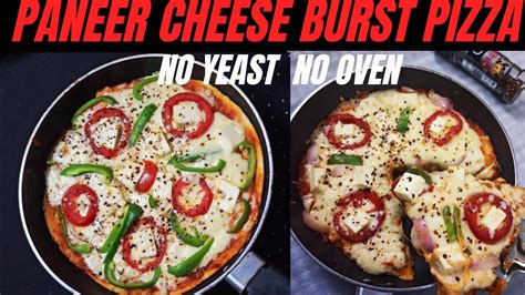 Paneer Cheese Burst Pizza No Yeast No Oven With Easy Available