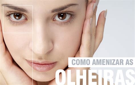 Burneurons Dicas Para Amenizar As Olheiras