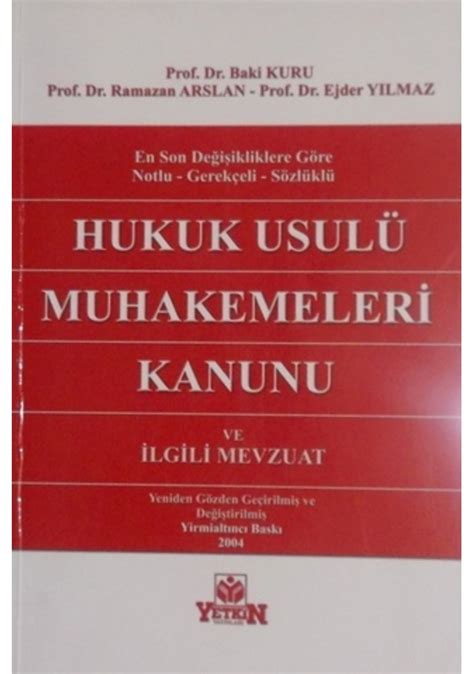 Hukuk Usulü Muhakemeleri Kanunu Ve İlgili Mevzuat baki Kuru Fiyatları