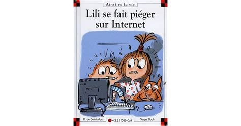 Lili Se Fait Pi Ger Sur Internet By Dominique De Saint Mars