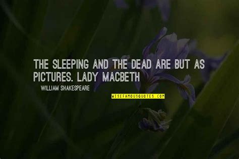 Lady Macbeth Quotes: top 29 famous quotes about Lady Macbeth