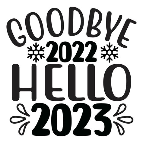 Goodbye 2022 Hello 2023 29444830 Vector Art At Vecteezy