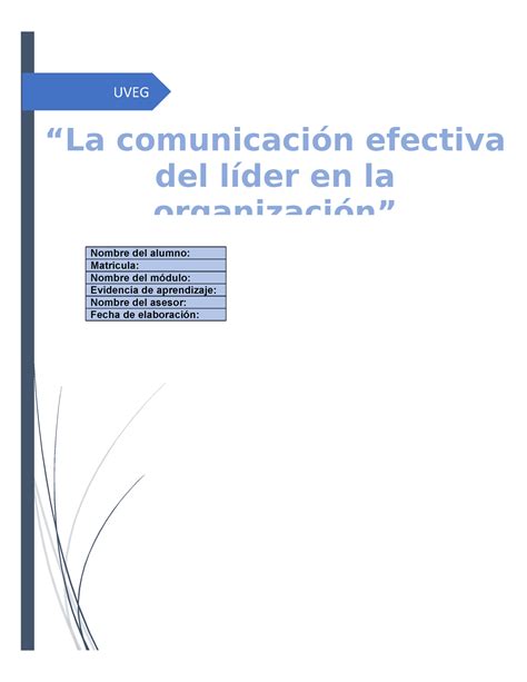 La Comunicacion Efectiva De Un Lider En La Organizacion Terminado