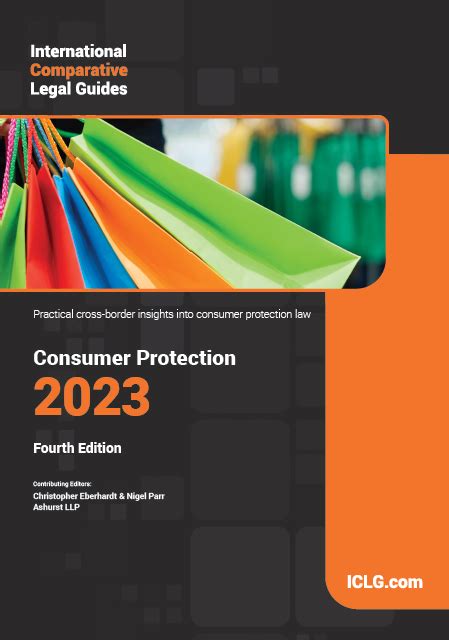 The International Comparative Legal Guide To Consumer Protection 2023