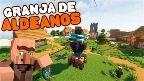 Como Hacer Una Granja De Aldeanos F Cil Y Sencilla Minecraft