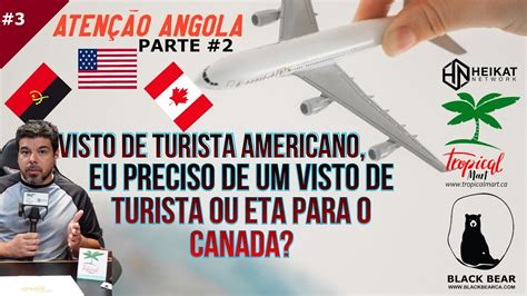 Parte Visto De Turista Americano Saindo De Angola Para O Canad