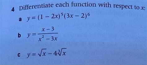 Solved 4 Differentiate Each Function With Respect To X Y