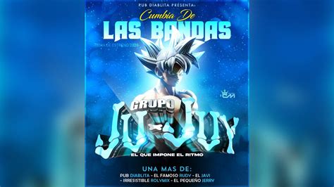 Cumbia De Las Bandas Grupo Ju Juy Demo El Famoso Rudy Te