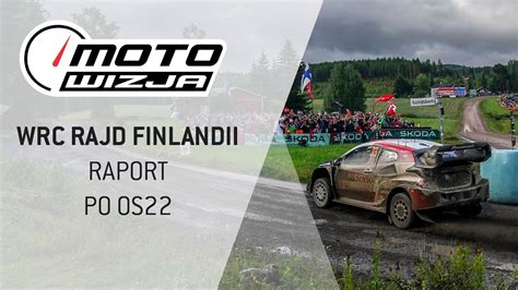 Evans wraca do gry o tytuł Marczyk z P7 w WRC2 raport po OS22 WRC