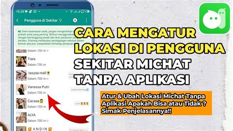 Cara Mengatur Lokasi Di Pengguna Sekitar Michat Tanpa Aplikasi Apakah