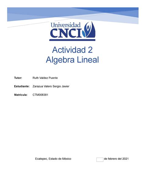 Actividad Algebra Lineal Cnci Virtual Actividad Algebra Lineal